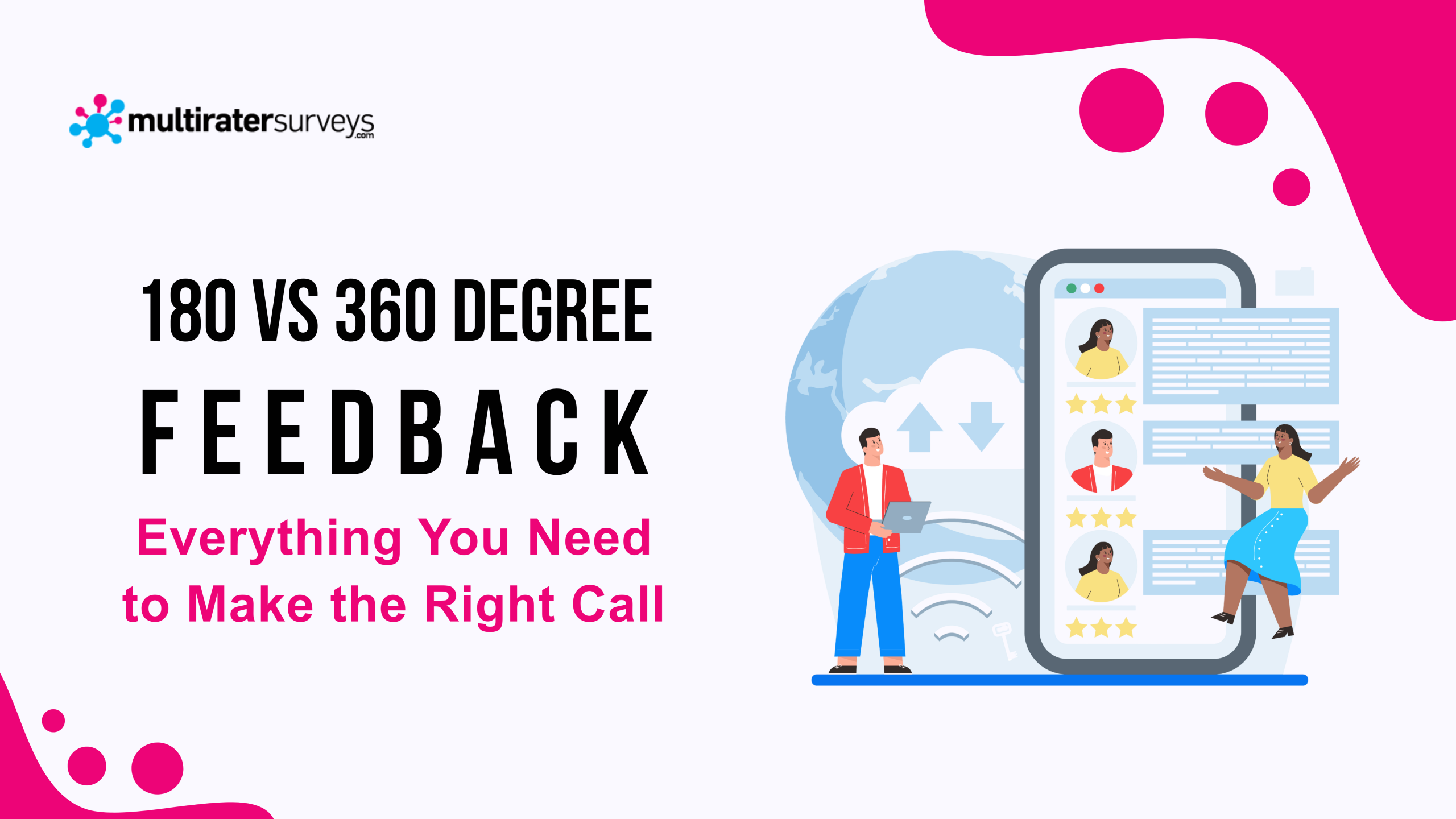 180 Degree Feedback vs 360 Degree Feedback